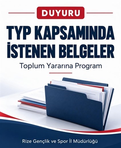TOPLUM YARARINA PROGRAM KAPSAMINDA KATILIMCI LİSTESİ VE İSTENEN BELGELER HAKKINDA DUYURU